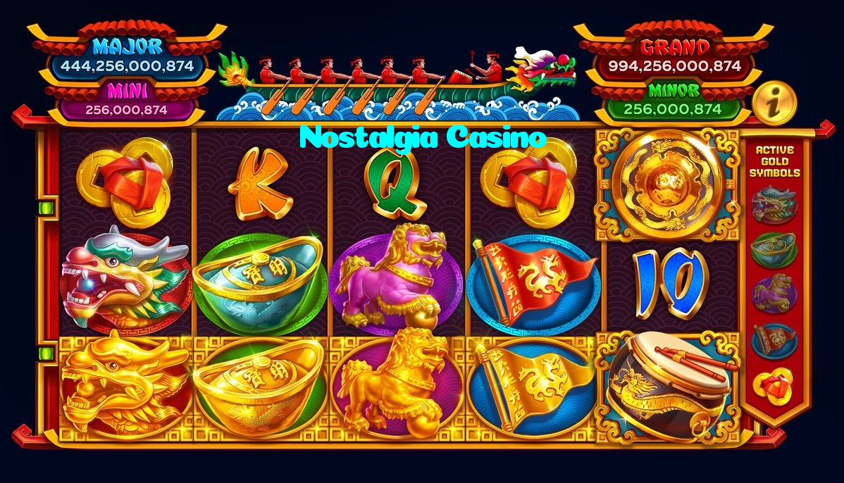 Nostalgia Casino